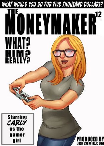The Moneymaker 12